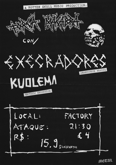 Execradores, Kuolema, Força Macabra @ Factory, Helsinki FIN 15 ...